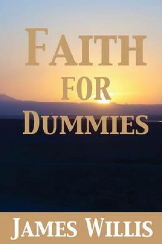 Cover of Faith For Dummies