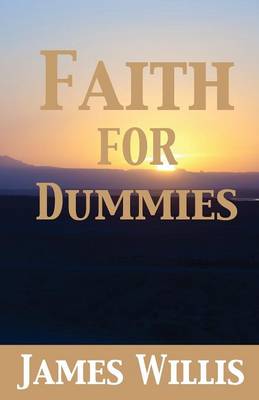 Book cover for Faith For Dummies