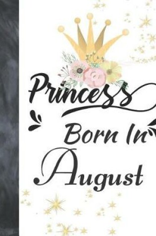 Cover of Princess Born In August