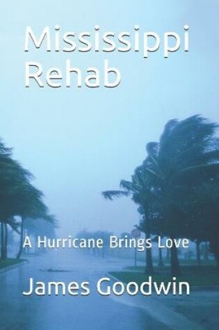 Cover of Mississippi Rehab