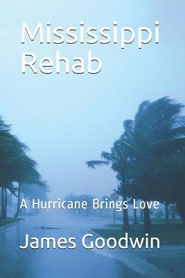 Cover of Mississippi Rehab