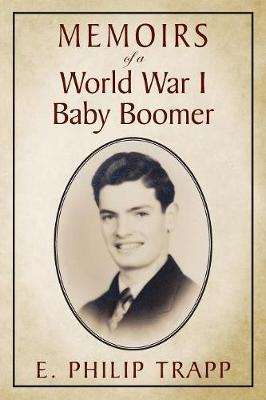 Book cover for Memoirs of a World War I Baby Boomer