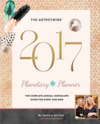 Book cover for The AstroTwins' 2017 Planetary Planner