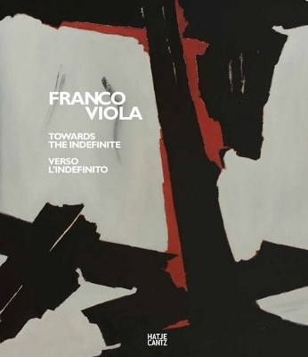 Book cover for Franco Viola: Towards the Indefinite / Verso l’Indefinito (bilingual)