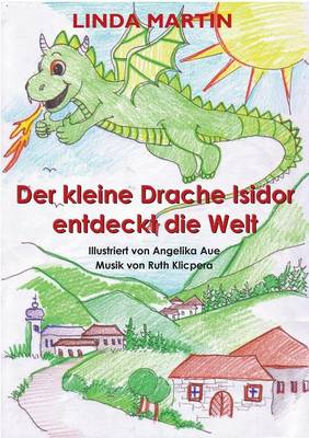 Book cover for Der kleine Drache Isidor entdeckt die Welt