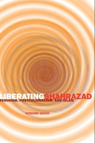 Cover of Liberating Shahrazad