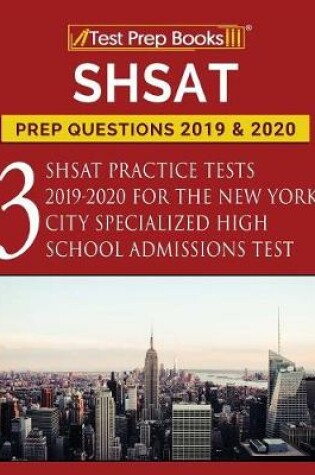 Cover of SHSAT Prep Questions 2019 & 2020