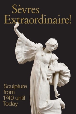 Cover of Sevres Extraordinaire!