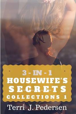 Book cover for 3-IN-1 Housewife's Secrets Collection 1