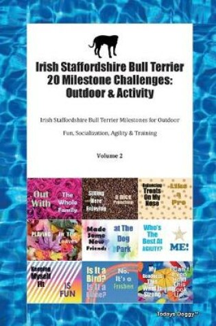 Cover of Irish Staffordshire Bull Terrier 20 Milestone Challenges