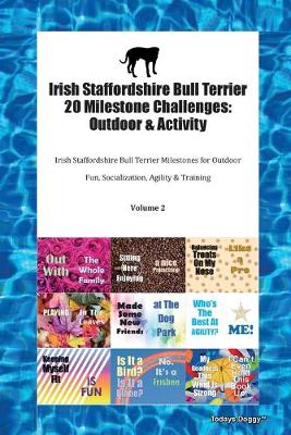 Book cover for Irish Staffordshire Bull Terrier 20 Milestone Challenges