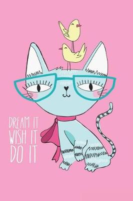 Book cover for Dream It Wish It Do It