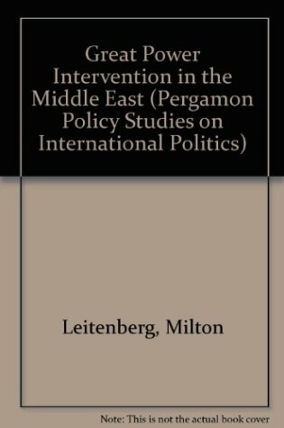 Cover of Great Power Intervention in the Middle East