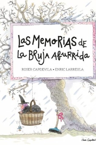 Cover of Las Memorias de la Bruja Aburrida