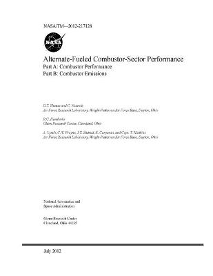 Book cover for Alternate-Fueled Combustor-Sector Performance. Parts A and B; (A) Combustor Performance; (B) Combustor Emissions