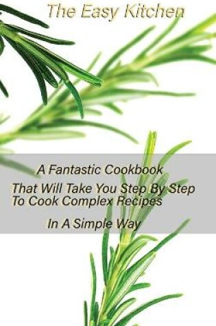 Cover of The Easy Kitchen