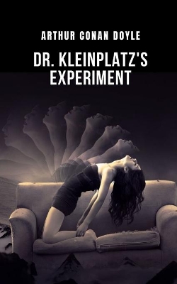 Book cover for Dr. Kleinplatz's experiment