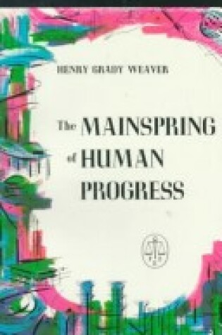 Cover of Mainspring of Human Progress