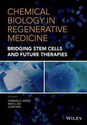 Cover of Chemical Biology in Regenerative Medicine