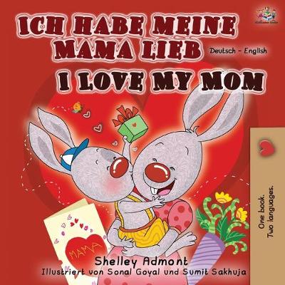 Book cover for Ich habe meine Mama lieb I Love My Mom
