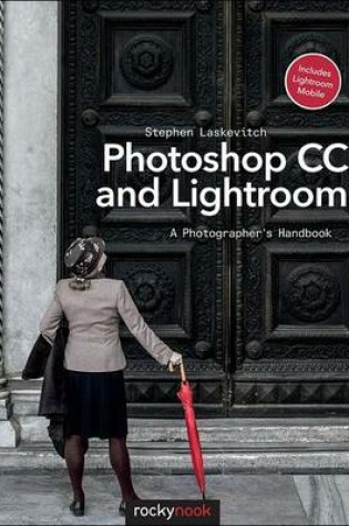 Cover of Photoshop CC and Lightroom 5