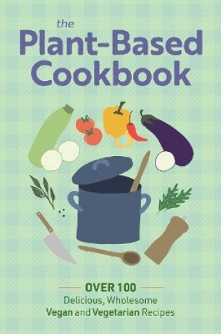 Cover of The Plant Based Cookbook