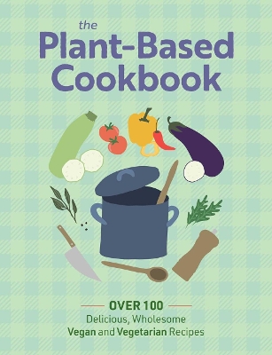 Book cover for The Plant Based Cookbook