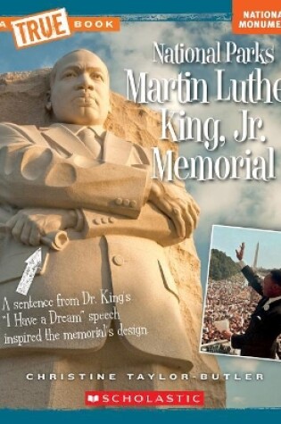 Cover of Martin Luther King, Jr. Memorial (a True Book: National Parks)