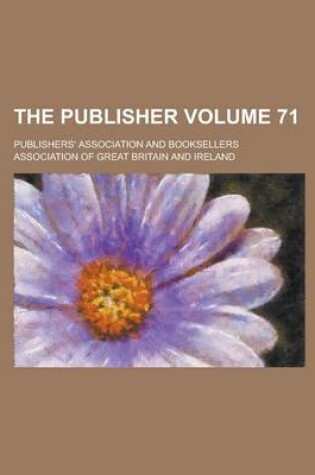 Cover of The Publisher Volume 71