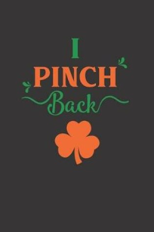 Cover of I Pinch Back