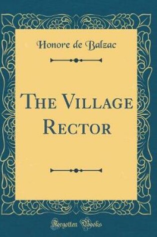 Cover of The Village Rector (Classic Reprint)