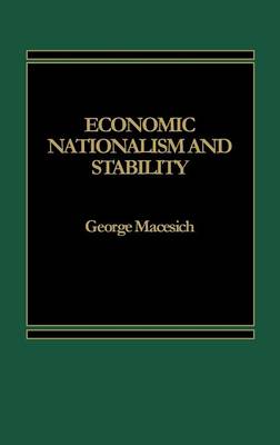 Book cover for Economic Nationalism and Stability