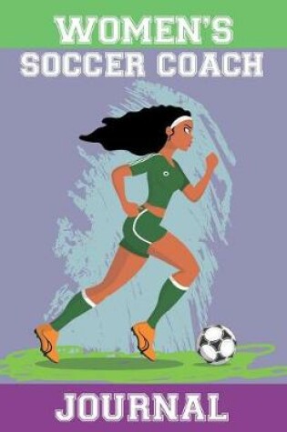 Cover of Women's Soccer Coach Journal