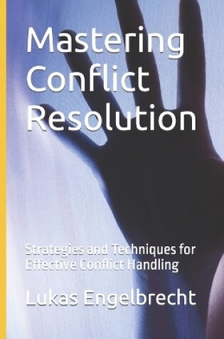 Cover of Mastering Conflict Resolution