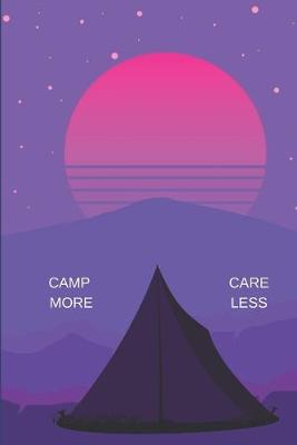 Book cover for Camp More Care Less