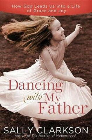 Cover of Dancing with My Father