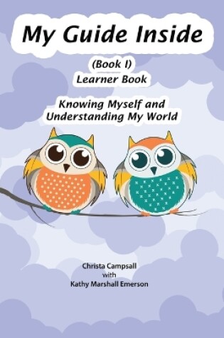 Cover of My Guide Inside (Book I) Primary Learner Book