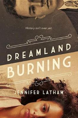 Book cover for Dreamland Burning