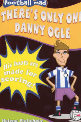 Cover of There's Only One Danny Ogle