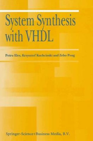 Cover of System Synthesis with VHDL