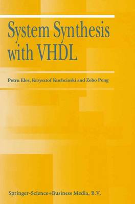 Book cover for System Synthesis with VHDL