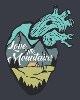 Book cover for Love the Mountains