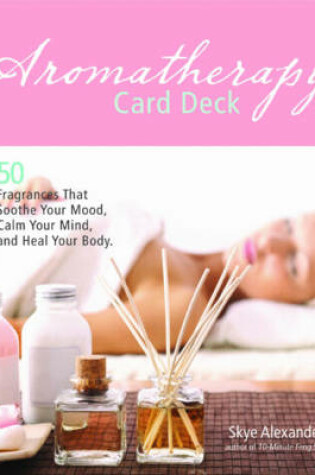 Cover of Aromatherapy Card Deck
