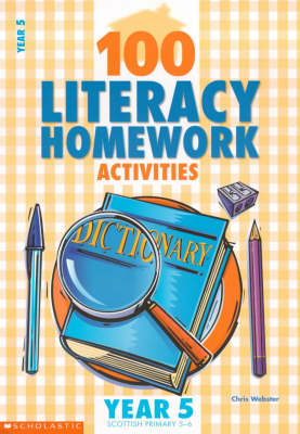 Cover of 100 Literacy Homework Activities for Year 5