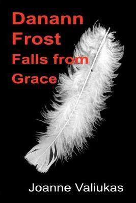 Book cover for Danann Frost Falls from Grace