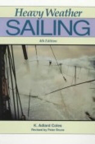 Cover of Heavy Weather Sailing