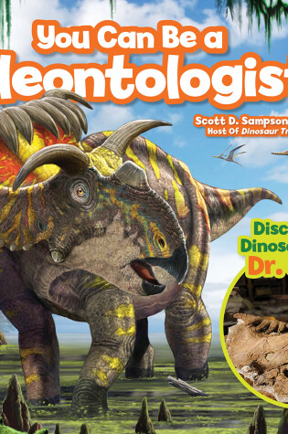 Cover of You Can Be a Paleontologist!