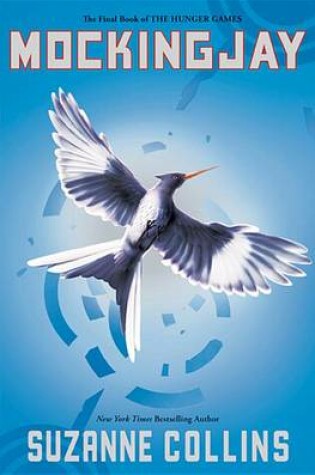 Cover of Mockingjay (the Final Book of the Hunger Games)