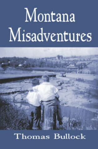 Cover of Montana Misadventures