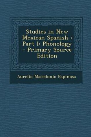 Cover of Studies in New Mexican Spanish